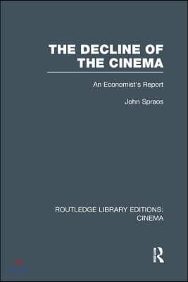 Decline of the Cinema