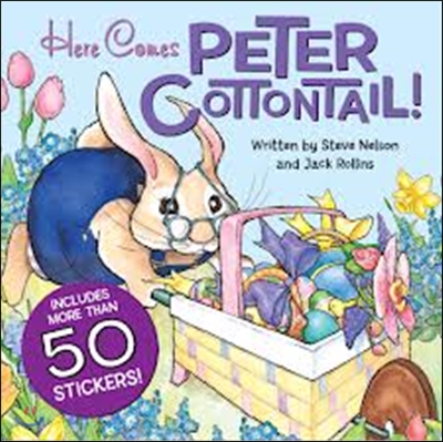 Here Comes Peter Cottontail!