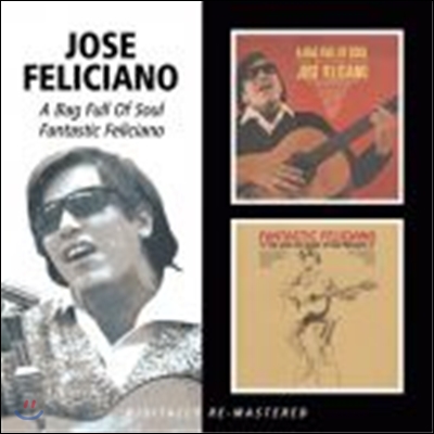 Jose Feliciano - A Bag Full Of Soul/Fantastic Feliciano