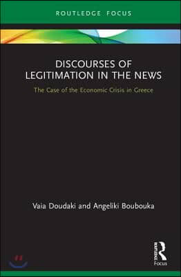 Discourses of Legitimation in the News