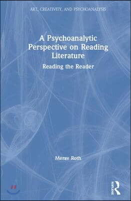 Psychoanalytic Perspective on Reading Literature