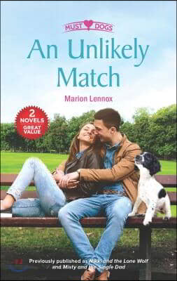 An Unlikely Match: An Anthology