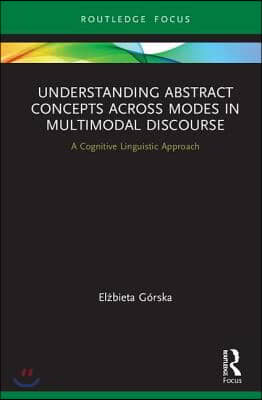 Understanding Abstract Concepts across Modes in Multimodal Discourse