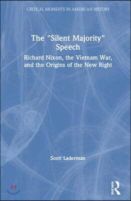 &quot;Silent Majority&quot; Speech