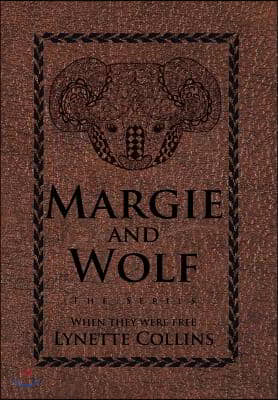 Margie and Wolf: The Series