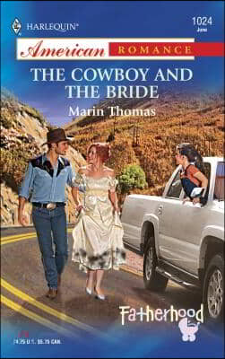 The Cowboy and the Bride: Fatherhood