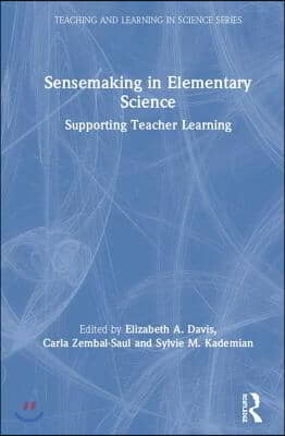 Sensemaking in Elementary Science