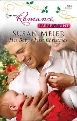 Her Baby&#39;s First Christmas