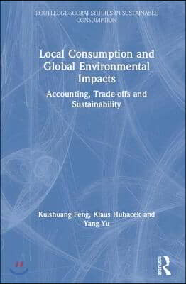 Local Consumption and Global Environmental Impacts