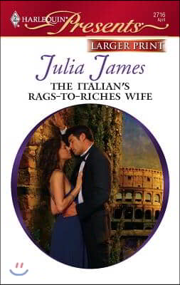 The Italian's Rags-to-Riches Wife