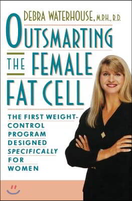 Outsmarting the Female Fat Cell