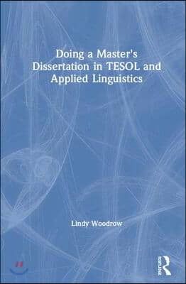 Doing a Master&#39;s Dissertation in TESOL and Applied Linguistics (Hardcover, 1)