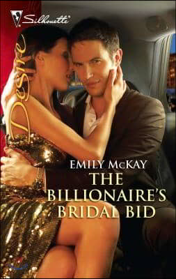 The Billionaire&#39;s Bridal Bid