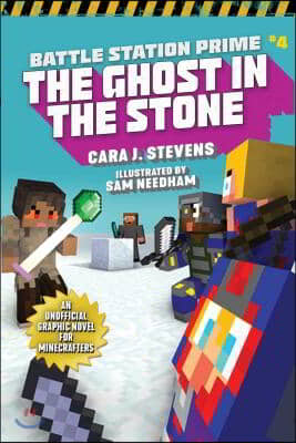 The Spirit in the Stone: An Unofficial Graphic Novel for Minecrafters