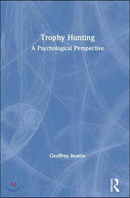 Trophy Hunting