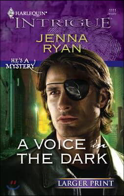 A Voice in the Dark