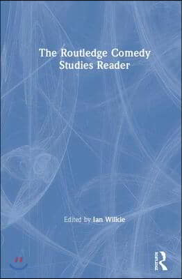 Routledge Comedy Studies Reader