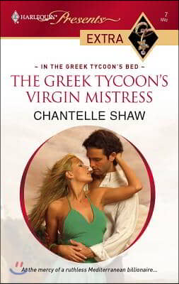 The Greek Tycoon&#39;s Virgin Mistress