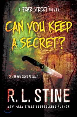 Can You Keep a Secret?: A Fear Street Novel