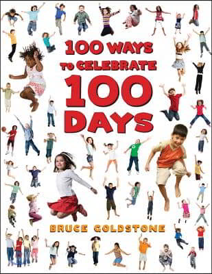 100 Ways to Celebrate 100 Days