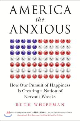 America the Anxious