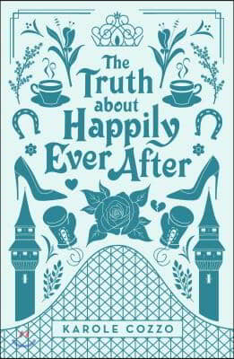 The Truth about Happily Ever After