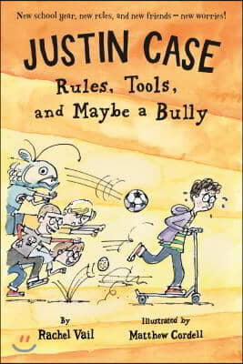 Justin Case: Rules, Tools, and Maybe a Bully