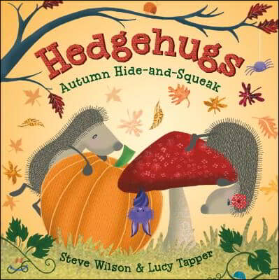 Hedgehugs: Autumn Hide-And-Squeak