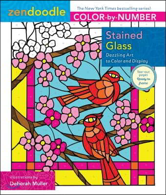 Zendoodle Color-By-Number: Stained Glass: Dazzling Art to Color and Display