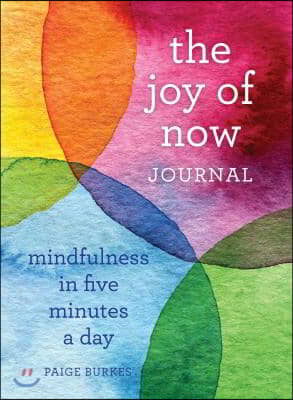 The Joy of Now Journal