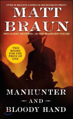 The Manhunter and Bloody Hand