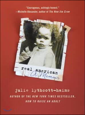 Real American: A Memoir