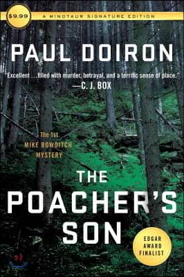 The Poacher&#39;s Son: The First Mike Bowditch Mystery