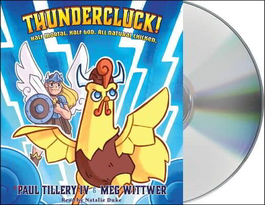 Thundercluck!: Chicken of Thor