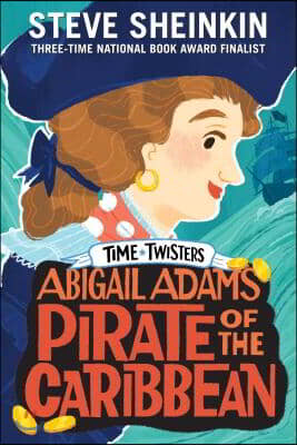 Abigail Adams, Pirate of the Caribbean