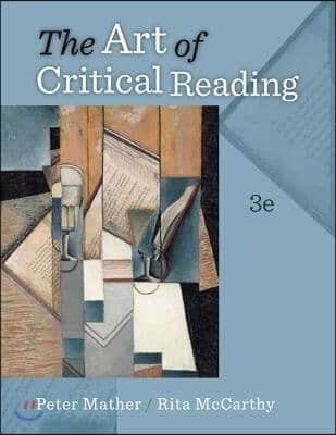 The Art of Critical Reading + Connect Reading 3.0 Access Card