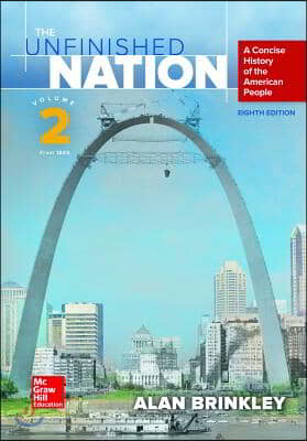 The Unfinished Nation Volume 2 with Connect 1-Term Access Card [With Access Code]