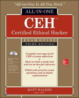 Ceh Certified Ethical Hacker All-In-One Exam Guide, Third Edition [With Access Code]