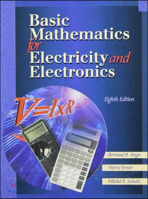 Basic Mathematics for Electricity and Electronics + Workbook