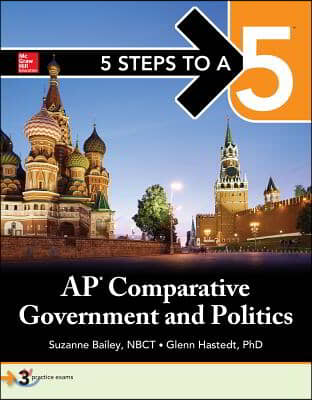 5 Steps to a 5 AP Comparative Government &amp; Politics