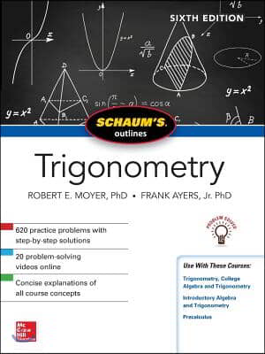 Schaum&#39;s Outline of Trigonometry, Sixth Edition