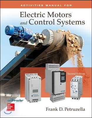 Mandatory Package: Electric Motors & Control Systems Activities Manual with Constructor Access Card