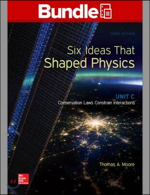 Six Ideas That Shaped Physics + Connect, 1-semester Access