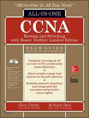 Ccna Routing and Switching All-in-one Exam Guide + Boson Netsim
