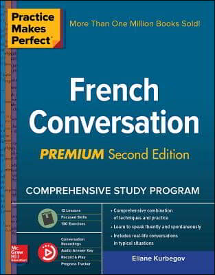 Practice Makes Perfect: French Conversation, Premium