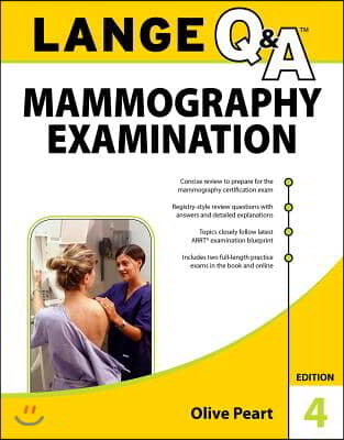 Lange Q&amp;a: Mammography Examination, 4th Edition