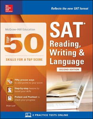 McGraw-Hill Education Top 50 Skills for a Top Score: SAT Reading, Writing &amp; Language, Second Edition (Paperback, 2)