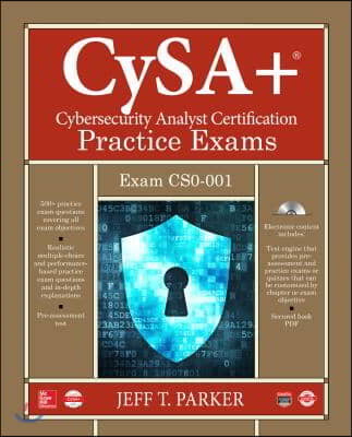 Comptia Cysa+ Cybersecurity Analyst Certification Practice Exams (Exam Cs0-001) [With CD (Audio)]