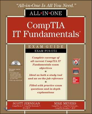 CompTIA IT Fundamentals All-in-One Exam Guide