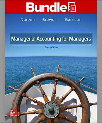 Managerial Accounting for Managers + Connect 1s Access Card
